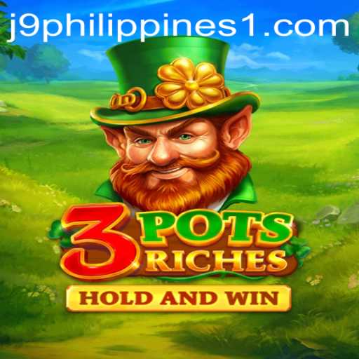 Exploring the Exciting World of 3potsRiches: A New Gaming Adventure with J9 Philippines