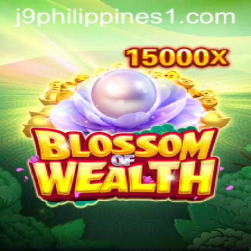 BlossomofWealth: A Captivating New Game Experience in the Philippines with J9