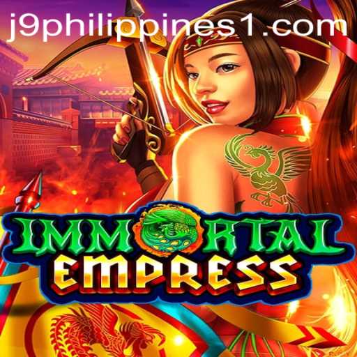 Exploring the Enchanting World of ImmortalEmpress: A New Gaming Revolution in the J9 Philippines Scene