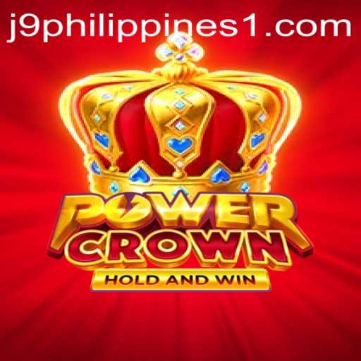 PowerCrown: The Revolutionary Gaming Experience in J9 Philippines