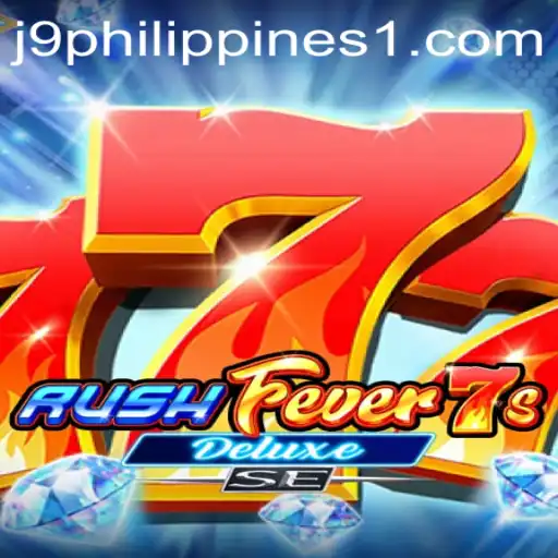 Exploring the Thrills of RushFever7sDeluxeSE: A Game-Changing Experience with J9 Philippines